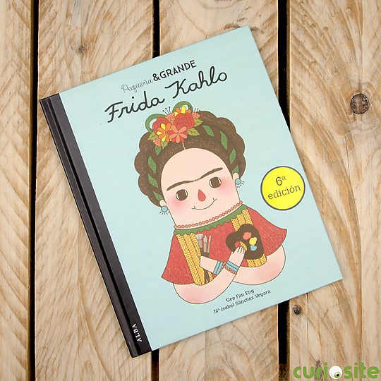 Un libro extraodinario: Pequeña & Grande Frida Kahlo