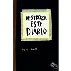Destroza este diario. Más claro, agua
