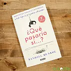 ¿Qué pasaría si...? Ciencia y humor
