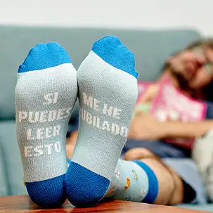Calcetines con mensaje: Si puedes leer esto me he jubilado