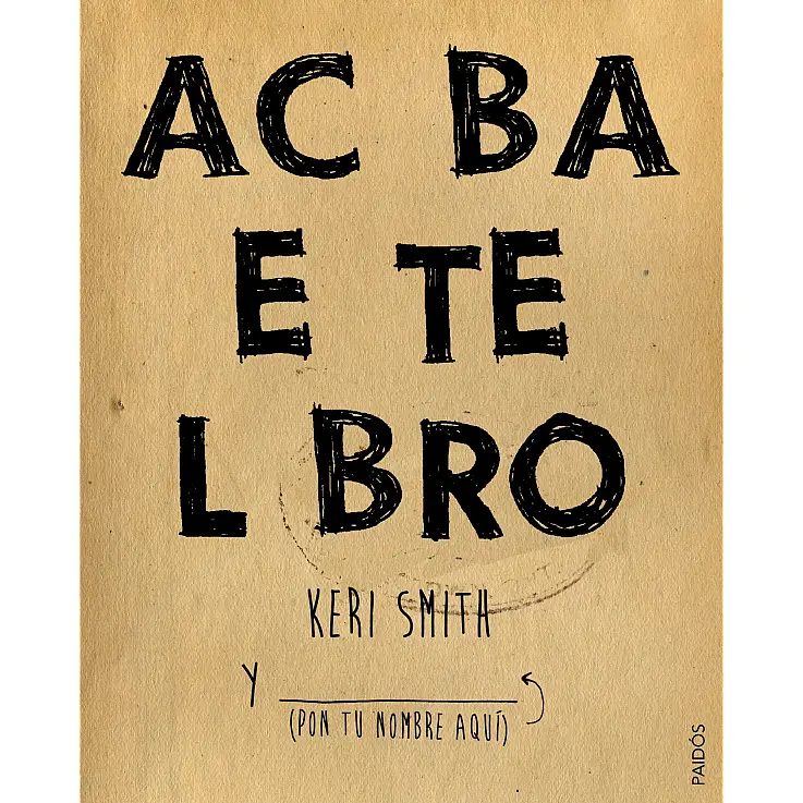 Acaba este libro... ¿Te atreves?
