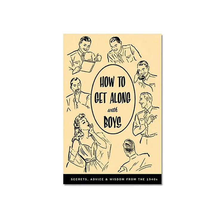 How to get along with boys.